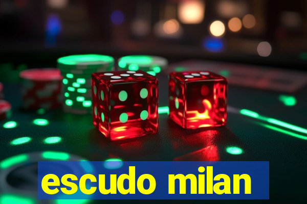 escudo milan